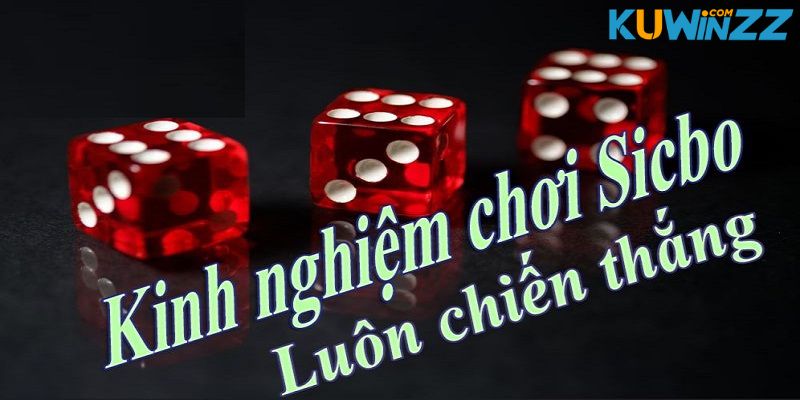 Kinh nghiệm cần nắm với Tài Xỉu Sicbo game Kinh nghiệm cần nắm với Tài Xỉu Sicbo game